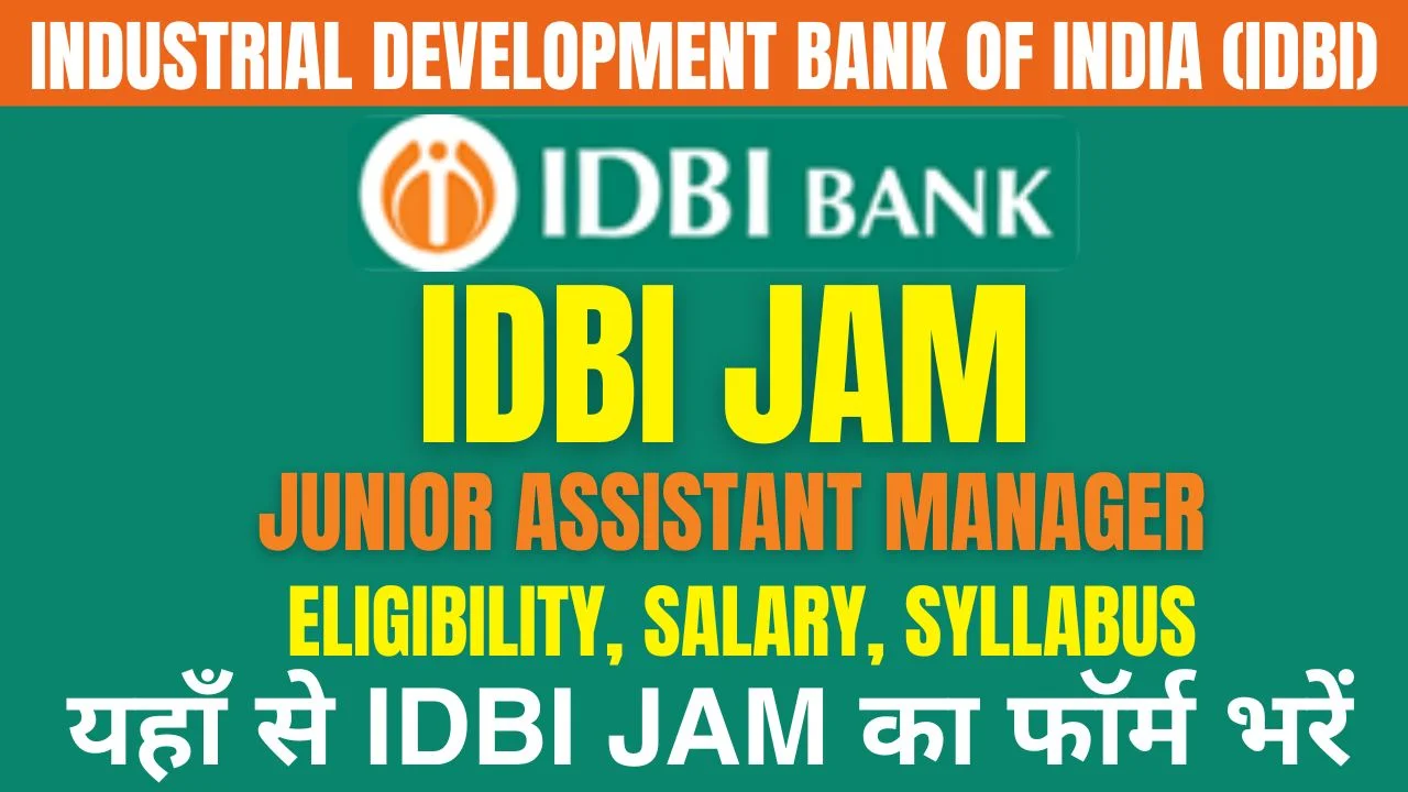 IDBI JAM Recruitment 2025