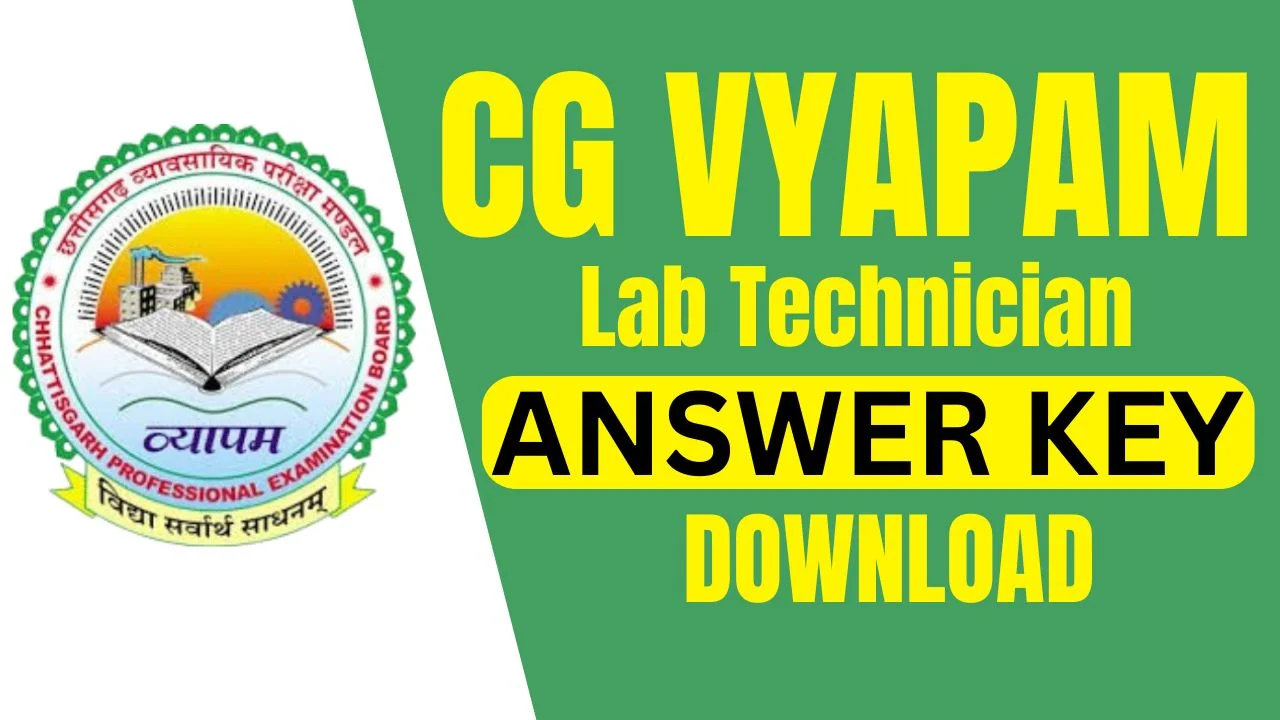 CG Vyapam Lab Technician Answer Key