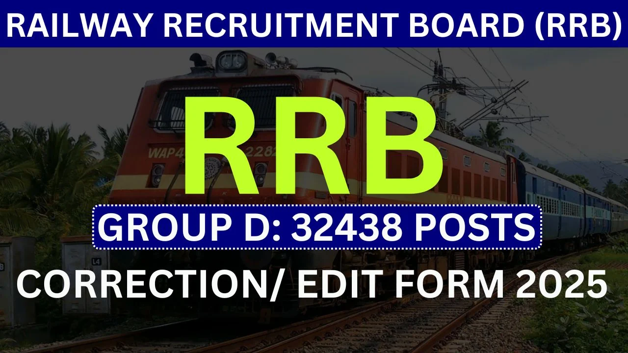 Railway RRB Group D Correction Edit Form