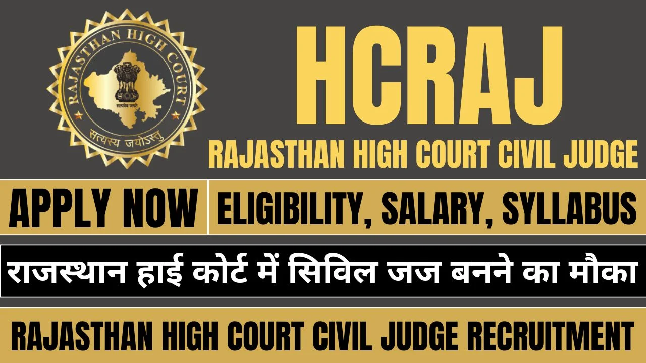 Rajasthan High Court Civil Judge Recruitment 2025